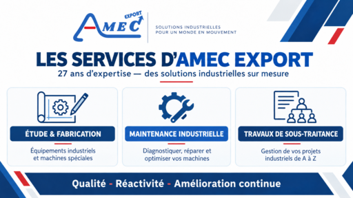 Les services d’Amec Export : votre partenaire industriel sur mesure en Tunisie